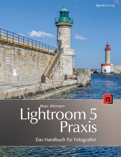 Lightroom praxis das - lightroom-5-praxis:,